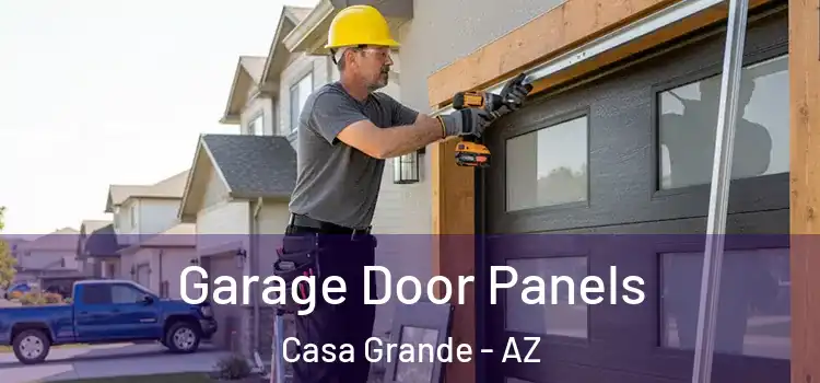  Garage Door Panels Casa Grande - AZ