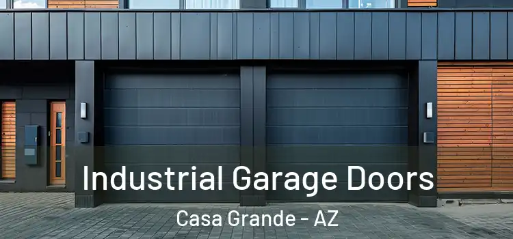  Industrial Garage Doors Casa Grande - AZ