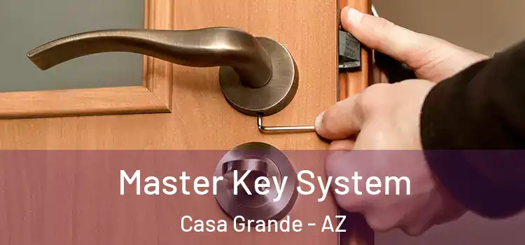  Master Key System Casa Grande - AZ
